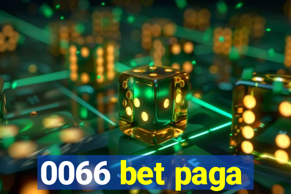 0066 bet paga