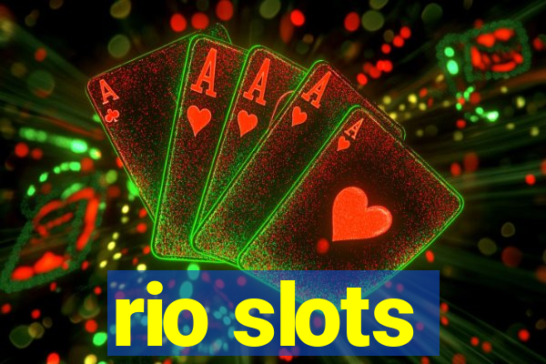 rio slots