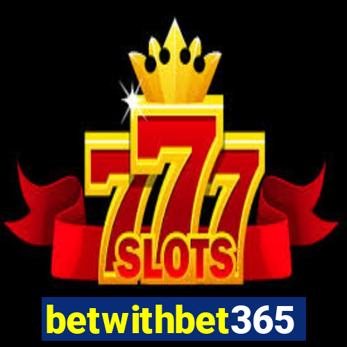 betwithbet365