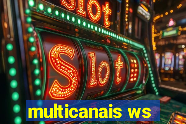 multicanais ws