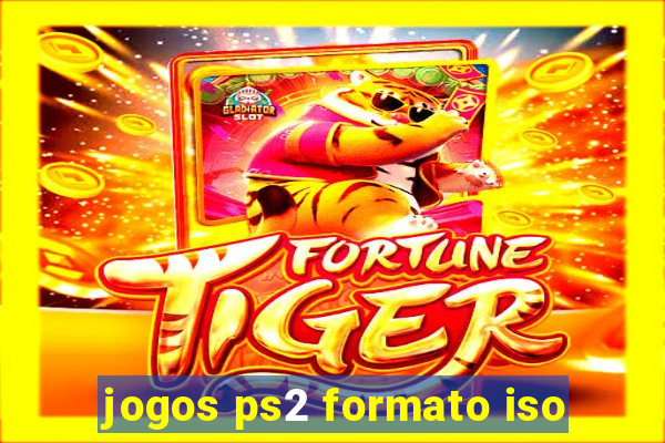 jogos ps2 formato iso