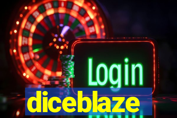 diceblaze