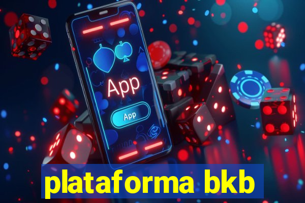 plataforma bkb