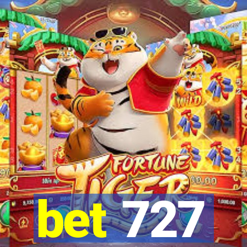 bet 727