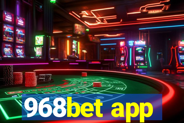 968bet app