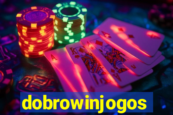 dobrowinjogos