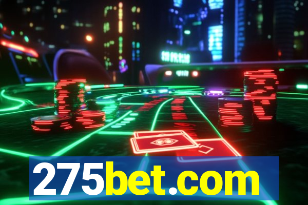 275bet.com