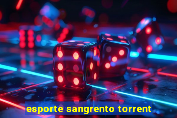 esporte sangrento torrent