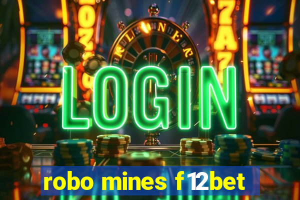 robo mines f12bet