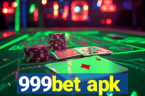 999bet apk