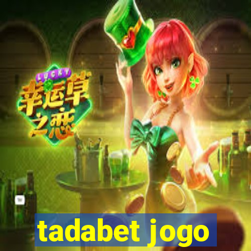 tadabet jogo