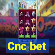 Cnc bet