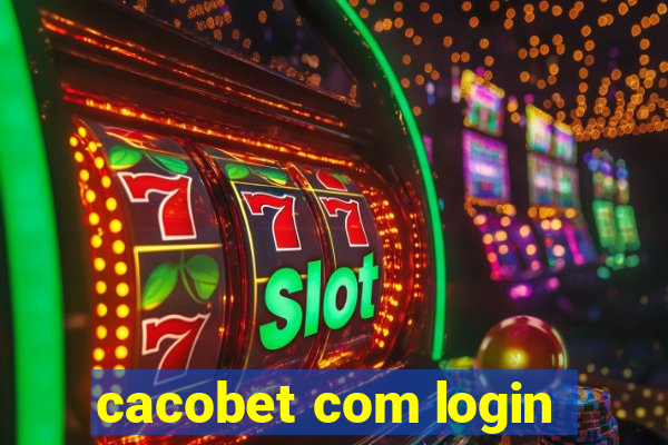 cacobet com login