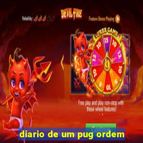 diario de um pug ordem