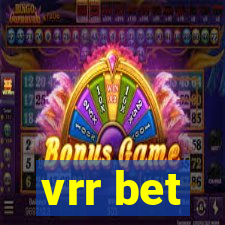 vrr bet