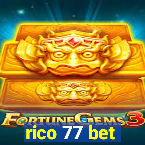 rico 77 bet