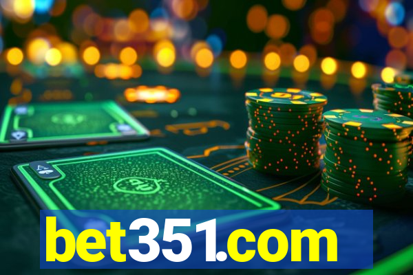 bet351.com