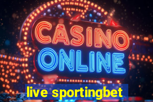 live sportingbet