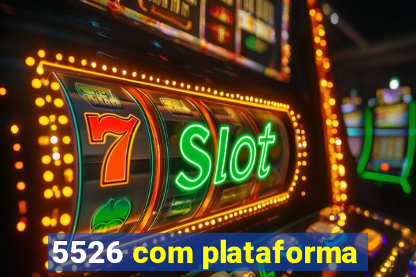 5526 com plataforma