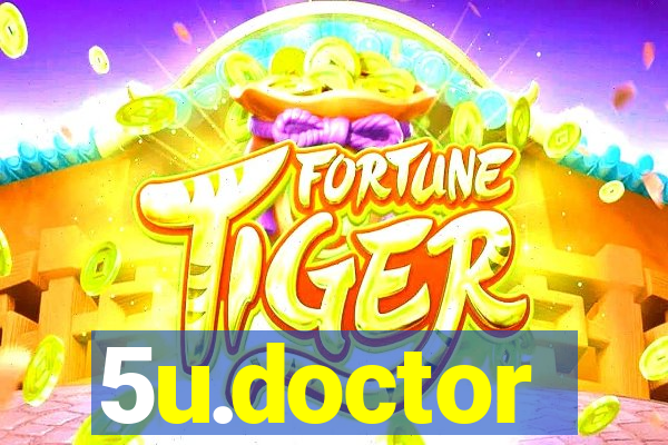 5u.doctor