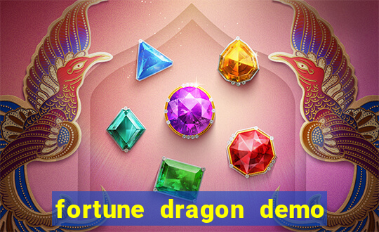 fortune dragon demo bet 500