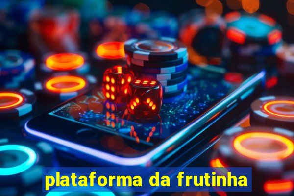 plataforma da frutinha