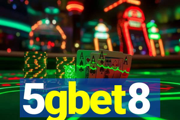 5gbet8