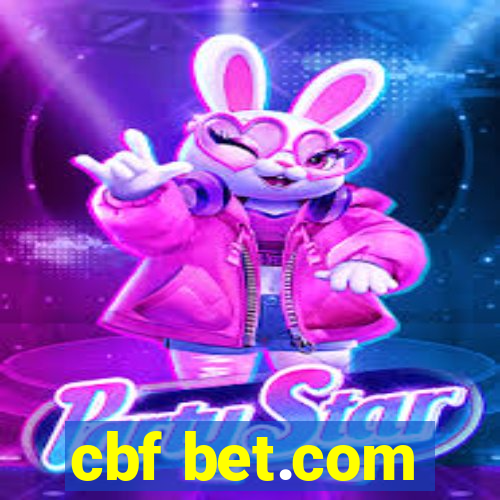 cbf bet.com