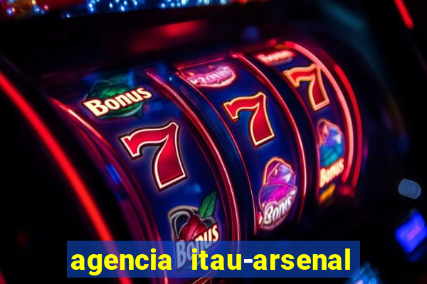 agencia itau-arsenal de marinha