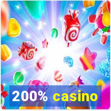 200% casino