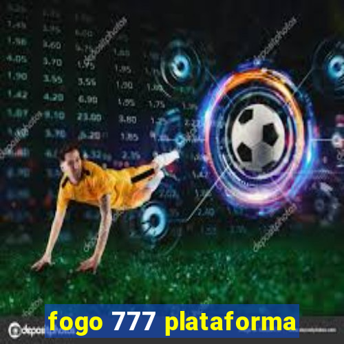 fogo 777 plataforma