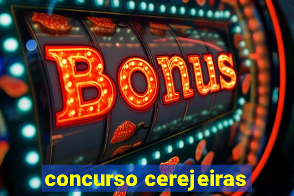 concurso cerejeiras