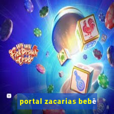 portal zacarias bebê