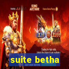 suite betha