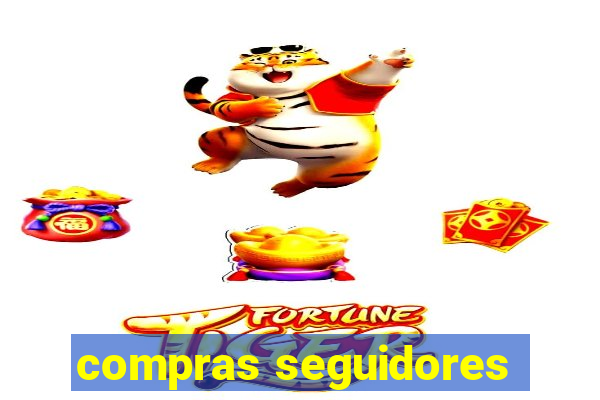 compras seguidores