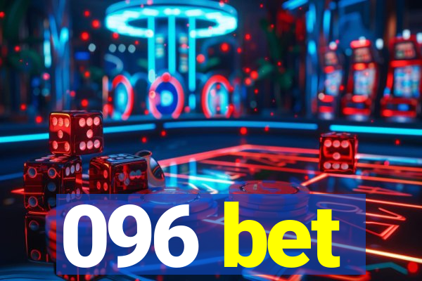 096 bet