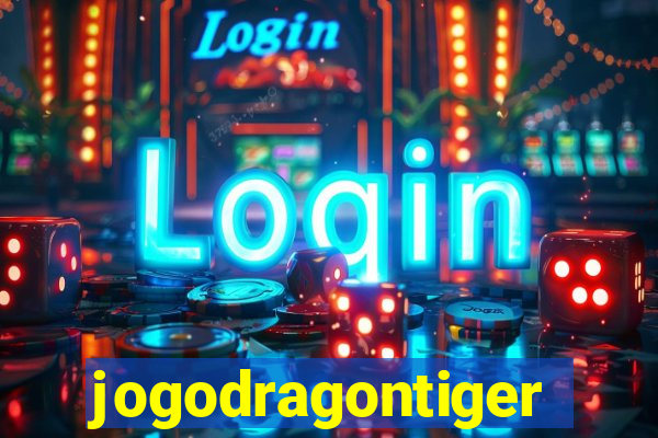 jogodragontiger