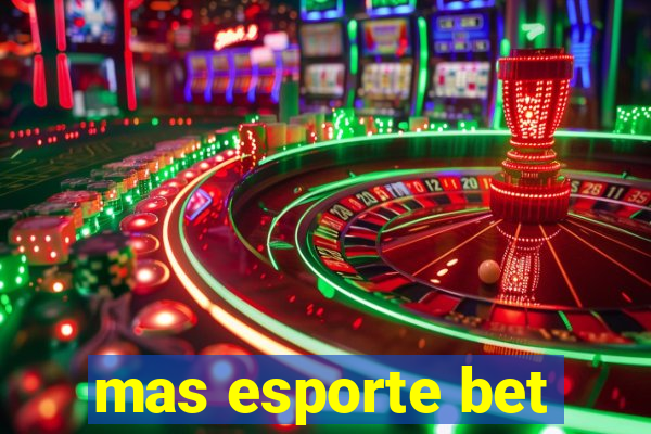 mas esporte bet