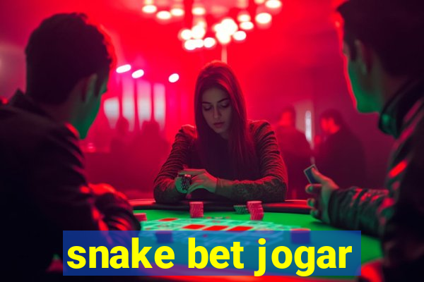 snake bet jogar