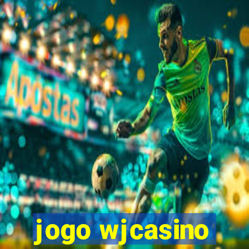 jogo wjcasino