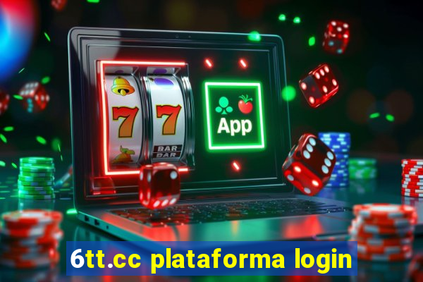 6tt.cc plataforma login