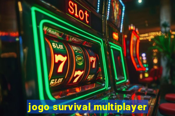 jogo survival multiplayer