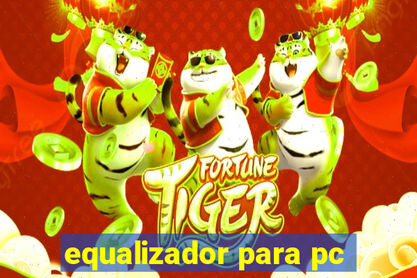 equalizador para pc