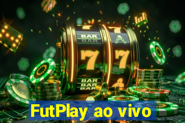 FutPlay ao vivo