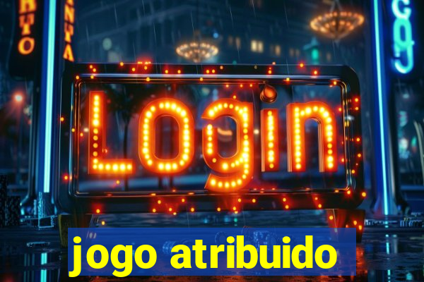 jogo atribuido