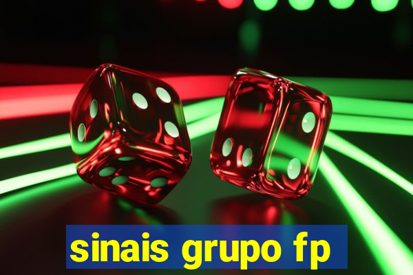 sinais grupo fp