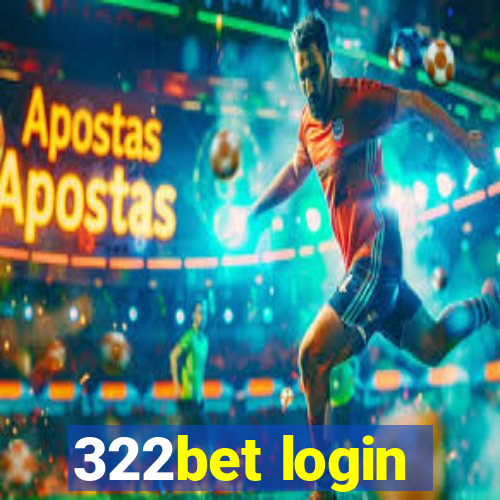 322bet login