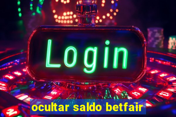 ocultar saldo betfair