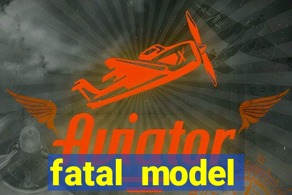 fatal model cruzeiro do sul acre