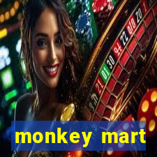 monkey mart